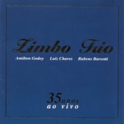 Zimbo Trio 35 Anos Ao Vivo cover image