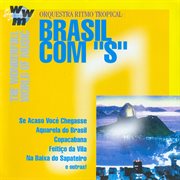 Orquestra Ritmo Tropical : Brasil Com "S" cover image