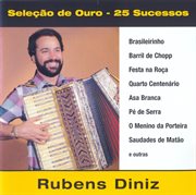 Rubens Diniz : Selecao De Ouro cover image