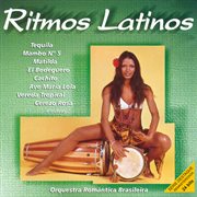 Orquestra Romantica Brasileira : Ritmos Latinos cover image