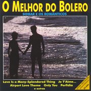 Sidbar E Os Romanticos : O Melhor Do Bolero cover image