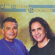 Joao Roberto & Robertinho cover image