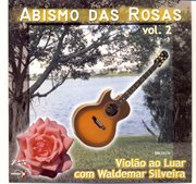 Abismo Das Rosas, Vol. 2 cover image