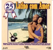 25 Sucesos : Latino Com Amor cover image