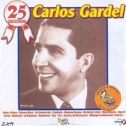 25 Sucesos : Carlos Gardel cover image