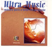 Ultra Music (música Para O Bebê En Gestação) cover image