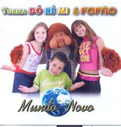 Turma Dó-Ré-Mi : Mundo Novo cover image