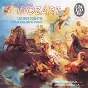 Mozart : Les Seize Sonates Pour Violon & Piano cover image