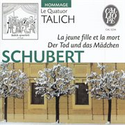 Schubert : Der Tod Und Das Mädchen cover image