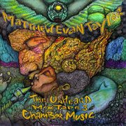 The Unheard Mixtape, Vol. 3 : Chamber Music cover image
