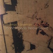 Newman & Cox : 35 Whirlpools Below Sound cover image