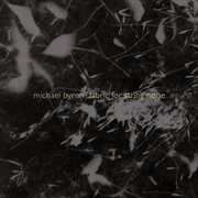 Michael Byron : Fabric For String Noise cover image