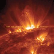 John Luther Adams : Waves & Particles cover image