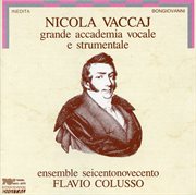 Vaccaj : Grande Accademia Vocale E Strumentale cover image