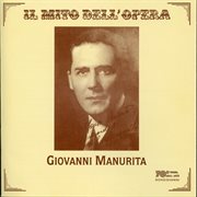 Il Mito Dell' Opera : Giovanni Manuritta cover image