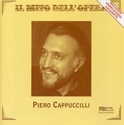 Il Mito Dell'oprera : Piero Cappuccilli (live) cover image