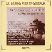 Il Mito Dell'opera : 26 "E Lucevan Le Stelle" Da Tosca Di Giacomo Puccini cover image
