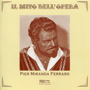 Il Mito Dell'opera : Pier Miranda Ferraro cover image