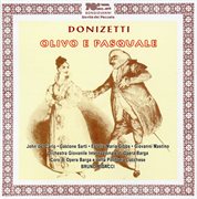 Donizetti : Olivo E Pasquale cover image