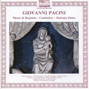 Pacini : Messa Di Requiem, Confitebor & Sinfonia Dante cover image