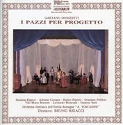 Donizetti : I Pazzi Per Progetto cover image