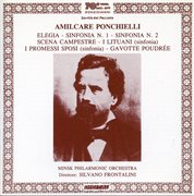 Ponchielli : Elegia, Sinfonias Nos. 1 And 2 & Scena Campestre cover image