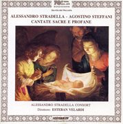 Stradella & Steffani : Cantate Sacre E Profane cover image