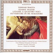 Traetta : Stabat Mater, Litanie A 4 Voci & Overture In D Major cover image