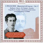 I Puccini : Musicisti Di Lucca, Vol. 5 cover image