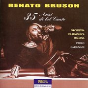 Renato Bruson : 35 Anni Di Bel Canto cover image