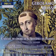Rossi : Cantata In Onore Di S. Antonio Da Padova & Lectio Quarta cover image
