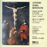 Bononcini : Stabat Mater & Dio E La Vergine cover image