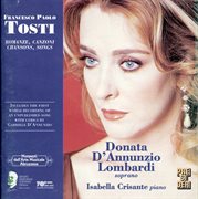 Tosti : Romanze, Canzoni, Chansons & Songs cover image