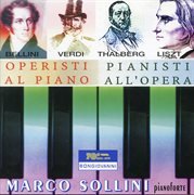 Operisti Al Piano, Pianisti All' Opera cover image