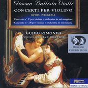 Viotti : Violin Concertos Nos. 2 & 18 cover image