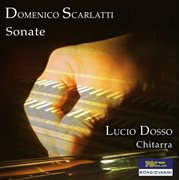 Scarlatti : Sonate (arr. For Guitar) cover image