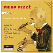Piero Pezze : A Tribute cover image