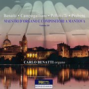 Maestri D'organo E Compositori A Mantova , Vol. 3 cover image