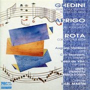 Ghedini : Musica Da Concerto. Arrigo. Serenata cover image