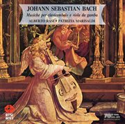 Bach : Musiche Per Clavicembalo E Viola Da Gamba cover image