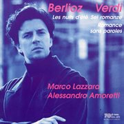 Berlioz : Les Nuits D'été. Verdi. 6 Romanze & Romance Sans Paroles cover image