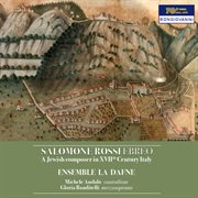 Salomone Rossi Ebreo : A Jewish Composer In 17th Century Italy cover image