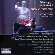 Gazzaniga : Don Giovanni O Sia Il Convitato Di Pietra cover image