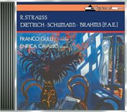 Strauss, R. : Violin Sonata In E. Flat Major / Dietrich / Schumann, R. / Brahms. Violin Sonata In A cover image