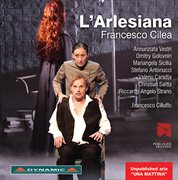 Cilea : L'arlesiana (live) cover image