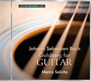 Bach : Goldberg Variations (arr. M. Salcito For Guitar) cover image