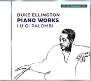 Duke Ellington : Piano Works cover image