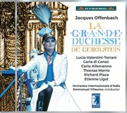 Offenbach : La Grande. Duchesse De Gérolstein (live) cover image