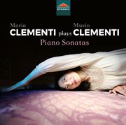 Muzio Clementi : Piano Sonatas cover image