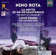 Rota : La Notte Di Un Nevrastenico & I Due Timidi (live) cover image